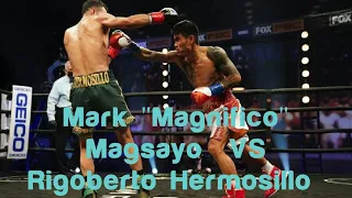 Mark "Magnifico" Magsayo Vs Roberto Hermosillo Full fight