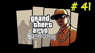 GTA San Andreas # 41 | Конец пути