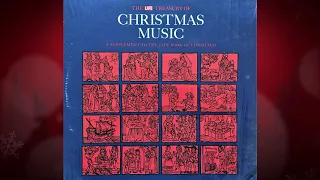 The Life Treasury of Christmas Music 1963 Glory & Pageantry of Christmas Time/Life Book Supplement