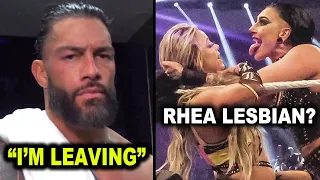 Roman Reigns "I'm Leaving" & Rhea Ripley Lesbian? - WWE News