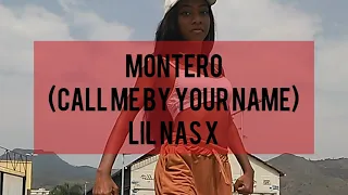 Call me by your name - Montero Lil Nas X choreography