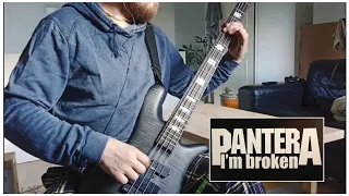 Pantera - i'm broken (bass cover)