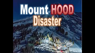 Mount Hood 1986 DISASTER | A routine exploration for Highschool students turns to tragedy