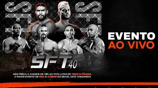 SFT 40 - AO VIVO COM IMAGENS: KING KONG vs BRIGAGÃO | BALOTTELI vs HENRIQUE