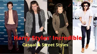 Harry Styles' Incredible Casual  & Street Styles