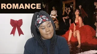 Camila Cabello - Romance Album |REACTION|