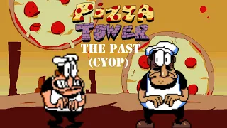 Pizza Tower - The Past (CYOP)