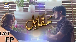 Muqabil - Last Episode  - 23rd May 2017 - ARY Digital Drama