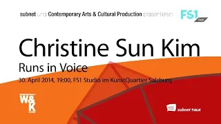 subnetTALK | Christine Sun Kim | Runs in Voice