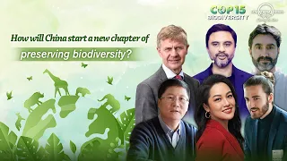 Live: How will China start a new chapter of preserving biodiversity?