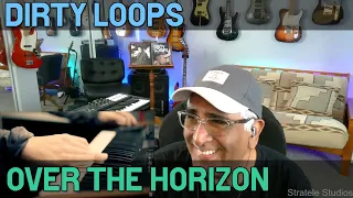 Musician/Producer Reacts to "Over the Horizon" by Dirty Loops