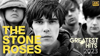 [4K] The Stone Roses - Best Songs Full Album 2023 | The Stone Roses - Greatest Hits Playlist [P1FC]