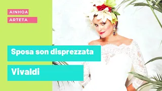 Sposa son disprezzata - Vivaldi I Ainhoa Arteta