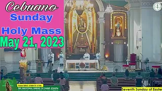 May 21, 2023 Anticipated Cebuano Sunday Mass @Nat'l. Shrine of St. Joseph(Cebu) || Ascension Sunday