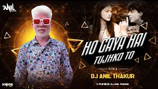 Ho Gaya Hai Tujhko Remix Dj Anil Thakur  Dilwale Dulhania Le Jayenge, Shah Rukh Khan, Kajol Mix 2K24