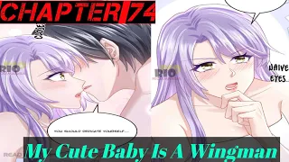My Cute Baby Is A Wingman Chapter 74 @cuteheart2206 #mycutebabyisawingman #manga #anime #comics #kiss