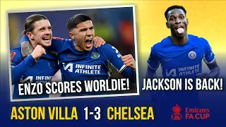 ASTON VILLA 1-3 CHELSEA | ENZO WORLDIE FREE KICK GOAL! | DESTROYED VILLA IN THE FA CUP! 🤯