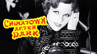 Chinatown After Dark (1931) Crime, Drama Pre Code Film