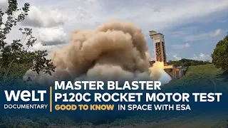 MASTER BLASTER: P120C rocket motor configured for Ariane 6 is test fired