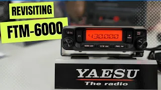 Revisiting the Yaesu FTM-6000