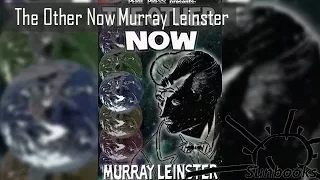 Audiobook: The Other Now by Murray Leinster / Science Fiction / Fantasy Fiction