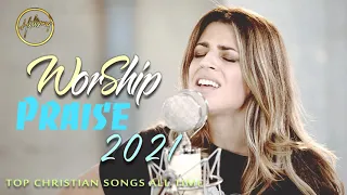 Top 100 Latest Worship Songs Of Hillsong Collection 2021 - Popular Hillsong Playlist 2021