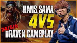 HANS SAMA & DRAVEN carry this INSANE 4v5 game.