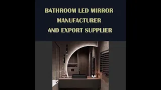 Monarch——bathroom mirror manufacturer, export supplier