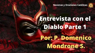 Audiolibro Entrevista con el Diablo por P. Domenico Mondrone S.