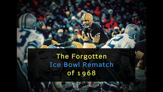 The Forgotten Ice Bowl Rematch Of 1968 - Packers at Cowboys - 1440p