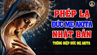 PHÉP LẠ ĐỨC MẸ AKITA NHẬT BẢN | Our Lady of Akita and Sister Agnes Sasagawa