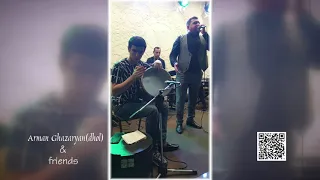 Arman Ghazaryan (dhol) & friends  06 06 2021 Vanatur Armenia 🇦🇲