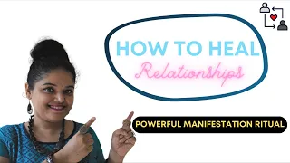 How To Heal Your Relationship| Powerful Ritual| Law Of Attraction