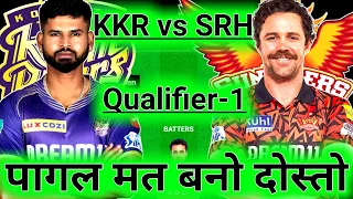 KKR vs SRH Dream11 Prediction|KKR vs SRH Dream11 Team|Kolkata vs Hyderabad Dream11 IPL T20 Match