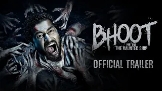 Bhoot: The Haunted Ship | OFFICIAL TRAILER | Vicky Kaushal & Bhumi Pednekar | Bhanu Pratap Singh