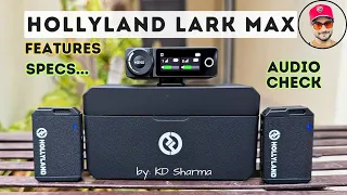 Why I purchased Hollyland Lark Max Duo WIRELESS Microphone in 2024?