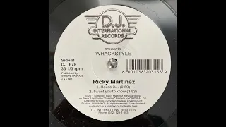 Ricky Martinez - I want you to know