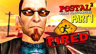 Postal 2 is Absolutely Ridiculous!!