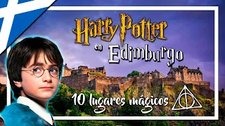 ⚡ HARRY POTTER en EDIMBURGO ⚡ 10 lugares mágicos que ver