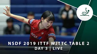 Day 3 | 2019 ITTF World Junior Table Tennis Championships - Table 2
