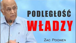 Niezmierne znaczenie podległości władzy - Zac Poonen