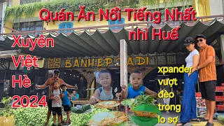 Xuyên Việt Hè 2024 : ngày 3 #1 Đến Huế ăn Gì Cho Ngon ?  Ngắm Đèo Hải Vân Có Gì Đẹp Và Nguy Hiểm