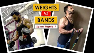 Can we build muscles with resistance bands? | Weights vs Resistance Bands