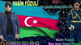 Revayet- Yasin Fuzuli-Muharibe Qehramani Elvin Seferov haqqinda 2021 Ekskluziv