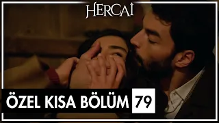 Hercai Özel Kısa Bölümler | 79. Bölüm