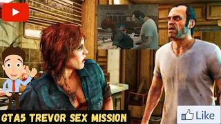 #GTA5 Trevor sex mission GTA 5 -Trevor and Ashley Sex Scene! (The Death of Johnny) Grand Theft auto6