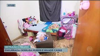 DESTRUIÇÃO E PREJUÍZO: ENXURRADA DERRUBA MUROS E INVADE CASAS