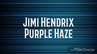 Lyric Video- Purple Haze by Jimi Hendrix