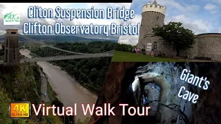 Clifton Suspension Bridge & Giant’s Cave Clifton Observatory Bristol | Virtual Walk Tour 4K UHD