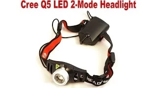 Обзор налобного фонарика Cree Q5 LED 2-Mode Headlight